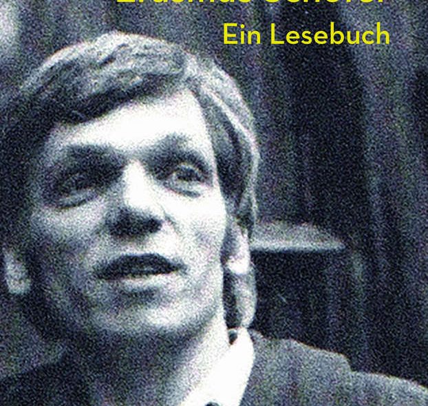 Erasmus Schöfer Ein Lesebuch, Hg. v. Werner jung